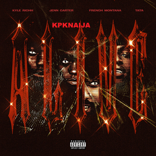 41, Kyle Richh, Jenn Carter & Tata - Alive ft. French Montana mp3 download