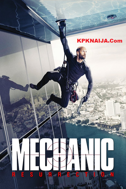 Mechanic: Resurrection (2016) Action Movie