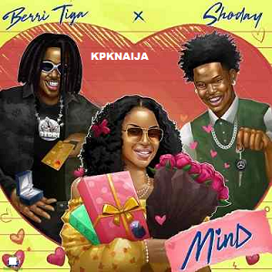 Berri Tiga (Mind ft. Shoday) Mp3 Download