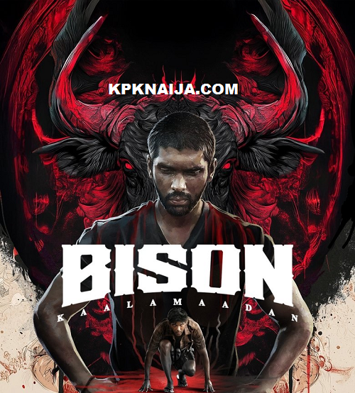 Bison Kaalamaadan (2025) Bollywood Movie