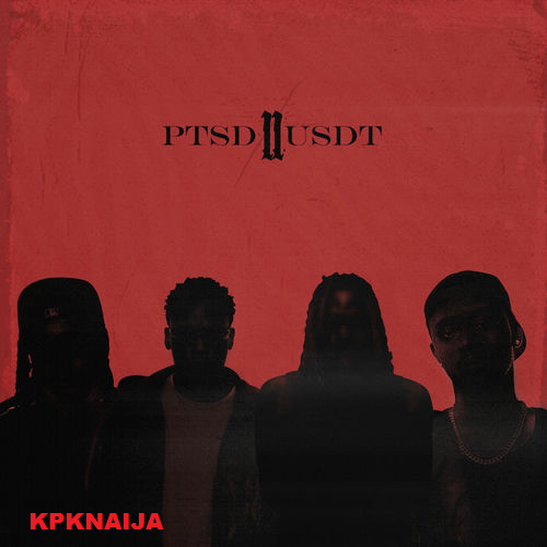 Bkay EastGaad - PTSD 2 USDT II ft. Aguero Banks, Highstarlavista & Hugo P