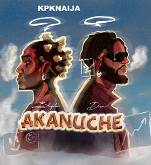 Blaqdee - Akanuche ft Dremo mp3 download