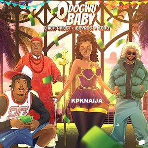 Chief Priest - Odogwu Baby ft. BoyPee & Zoro mp3 download