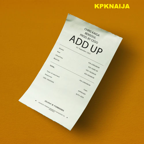 Chris Kaiga - Add Up ft. Bensoul & CEDO Ft Ndonji