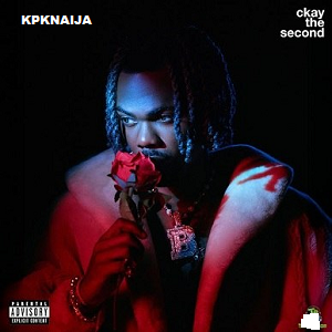 CKay - CKay The Second (EP)