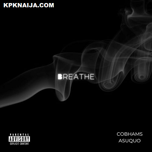 Cobhams Asuquo - Breathe