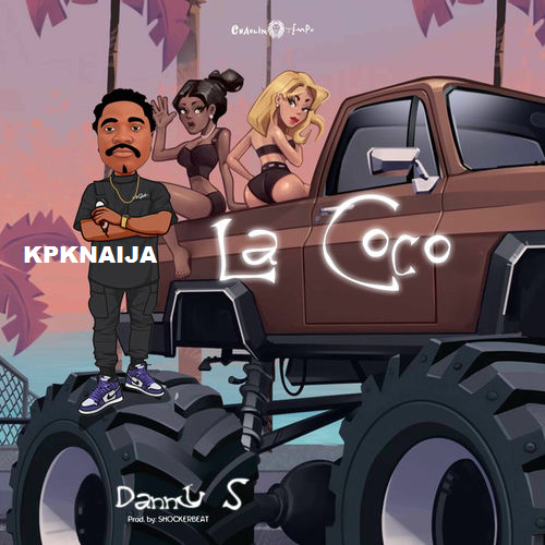 Danny S - La Coco