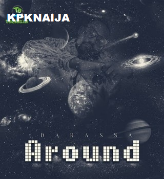 Darassa - Around Mp3 download
