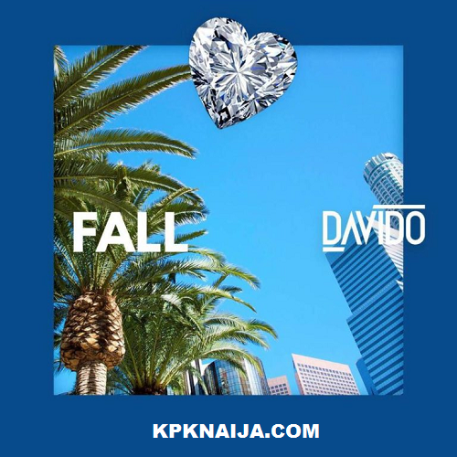 Davido - Fall