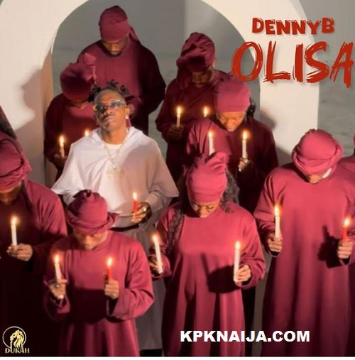 Denny B - Olisa | Mp3 download