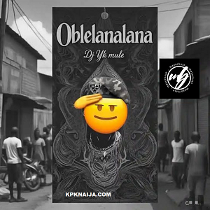 Dj Yk Mule - Oblelanalana 2.0 ft Portable