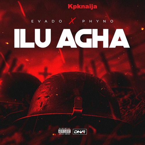 Evado - Ilu Agha ft. Phyno
