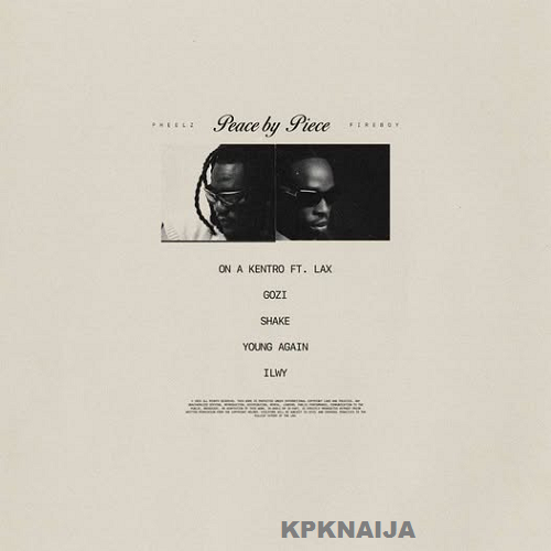 Fireboy DML - On A Kentro Ft. Pheelz & L.A.X