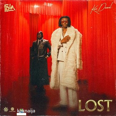 fola - lost feat. kizz daniel download mp3 song | kpknaija