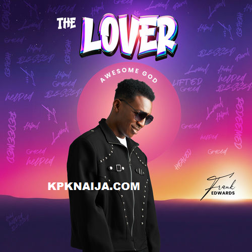 Frank Edward - The Lover - MP3 Download