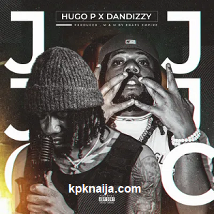 Hugo P - JJC x. DanDizzy MP3 download - kpknaija