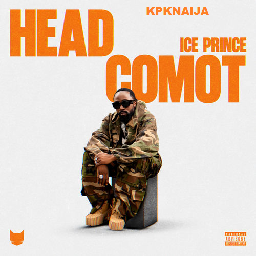 Ice Prince - Head Comot mp3 download