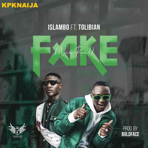 Islambo - Fake (New Real) ft. Tolibian Mp3 Download
