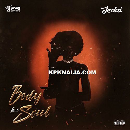 Jedai - Body And Soul