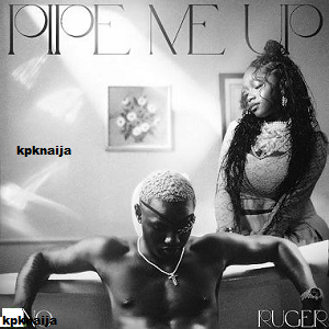 Juno - Pipe Me Up ft Ruger MP3 Download