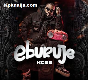 Kcee - Eburuje