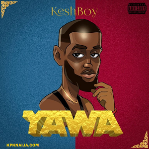 Keshboy - Yawa