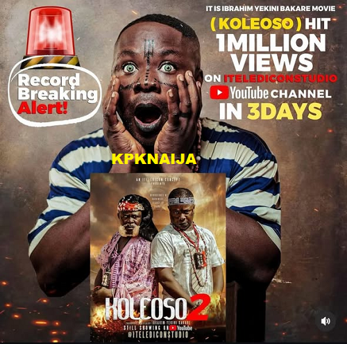 Koleoso (2025) Nollywood Movie