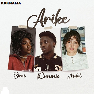 Kunmie - Arike (Remix ft. Simi & Mabel)