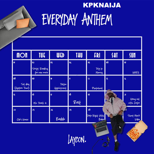 Laycon - Everyday Anthem - Mp3 Download