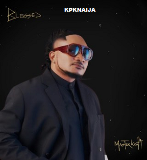 Masterkraft - Blessed | Mp3 Download