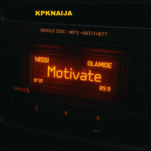 Nissi - Motivate Ft. Olamide (Mp3 Download) - Kpknaija