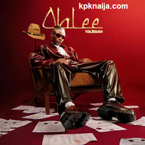 Oblee - song by Tolibian mp3 download - kpknaija