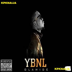 Olamide (Baddo) - Ilefo Illuminati | Mp3 Song Download - kpknaija