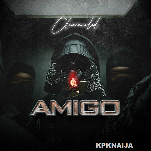 Oluwacoded - Amigo (Mp3 Download)