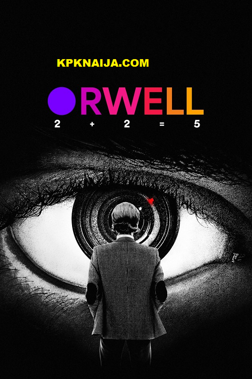 Orwell: 2+2=5 (2025)