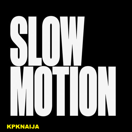 Otega - Slow Motion Mp3 Download