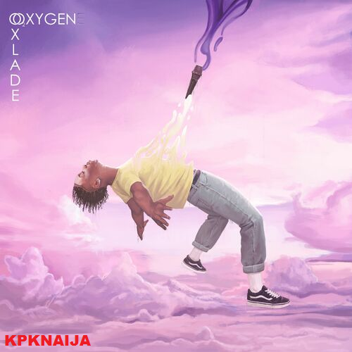 Oxlade - Tables Turn