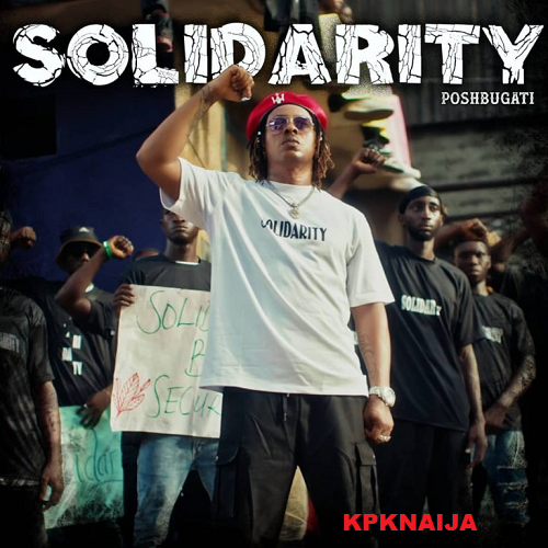 Poshbugati - Solidarity (Mp3 Download)