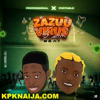 Professional Beats - Zazuu Virus Beat Ft. Portable