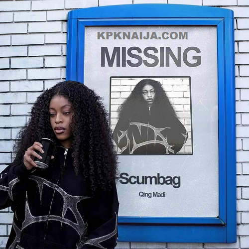 Qing Madi - Scumbag | mp3 download