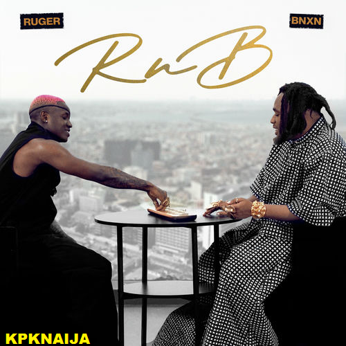 Ruger - Bae Bae ft. BNXN fka Buju
