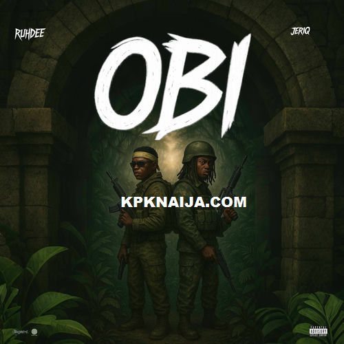 Ruhdee - Obi ft. Jeriq