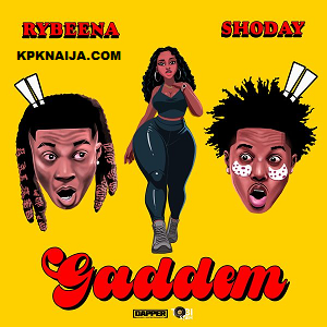 Rybeena - Gaddem ft. Shoday