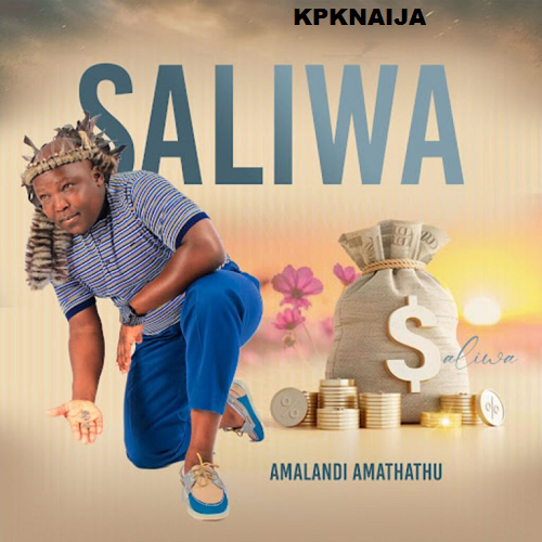 Saliwa – Amalandi Amathathu Album (Mp3 Download) - Kpknaija