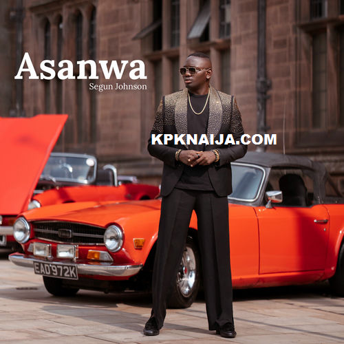 Segun Johnson - Asanwa (Achalugo)