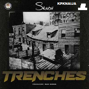 Skiibii - Trenches