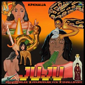 smur lee - juju ft odumodublvck & shallipopi