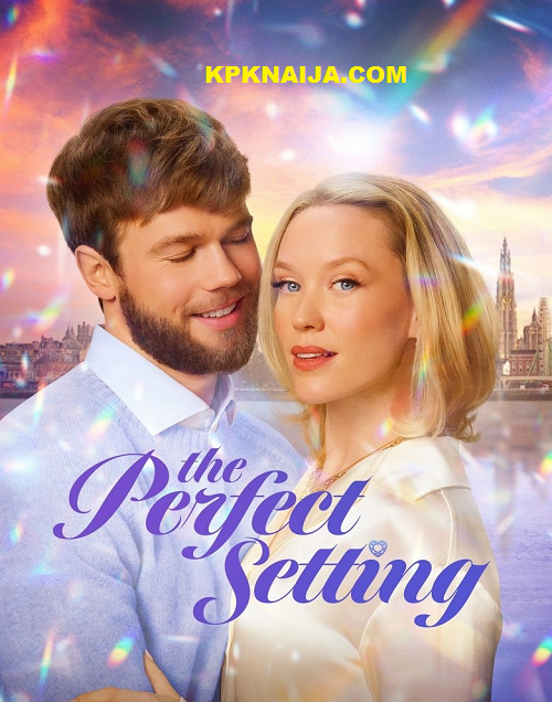 The Perfect Setting (2025) Hollywood Move