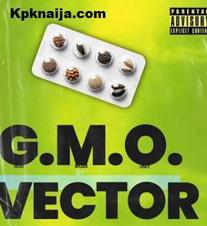 Download Vector - G.M.O (Freestyle) Mp3