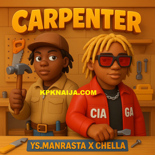 Ys.manrasta - Carpenter ft. Chella